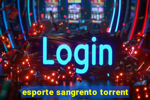 esporte sangrento torrent